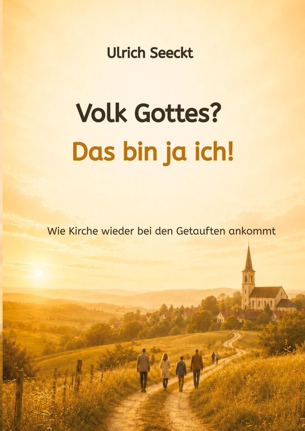 Buchcover: Volk Gottes? Das bin ja ich!